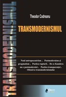 Theodor CODREANU - Cezar Ivănescu, transmodernul